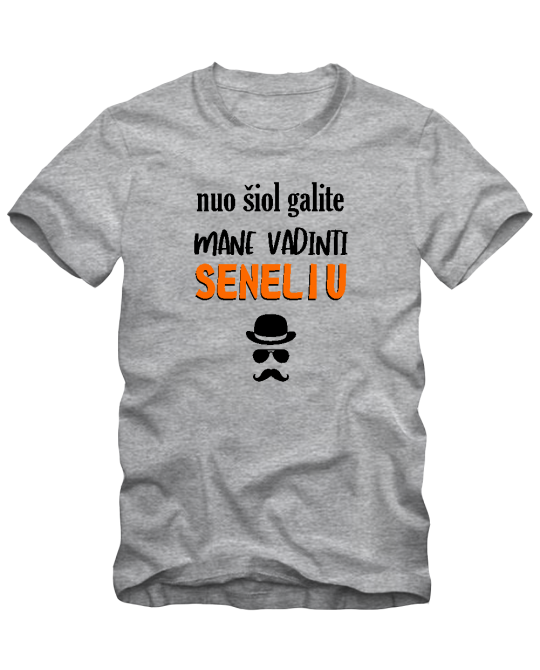 nuo šiol aš senelis
